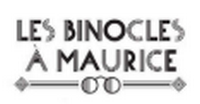 LES BINOCLES À MAURICE